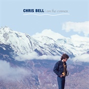 I Am the Cosmos - Chris Bell