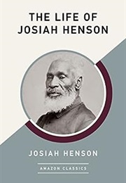 The Life of Josiah Henson (Josiah Henson)
