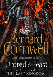 Uhtred&#39;s Feast (Bernard Cornwell)