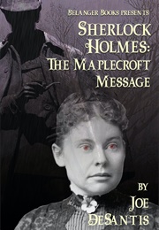 The Maplecroft Message (Joe Desantis)