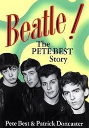 Beatle: The Pete Best Story (Best)