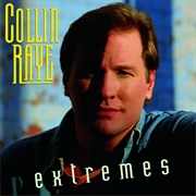 My Kind of Girl - Collin Raye