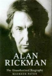 Alan Rickman: The Unauthorized Biography (Maureen Paton)