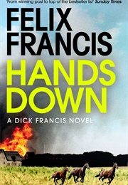 Hands Down (Felix Francis)