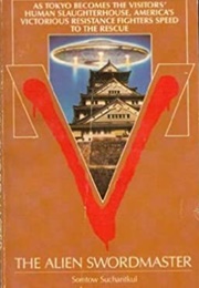 V: The Alien Swordmaster (Somtow Sucharitkul)