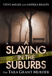 A Slaying in the Suburbs (Steve Miller, Andrea Billups)