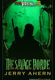 Survivalist Savage Horde (Jerry Ahern)