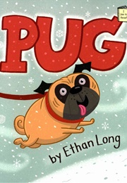 Pug (Ethan Long)
