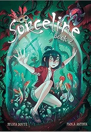 Sorceline: Book 2 (Sylvia Douyé)