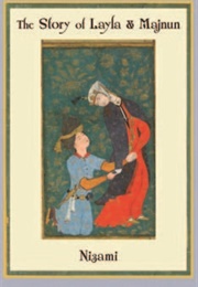Th Story of Layla and Majnun (Nizami)