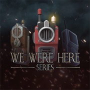 We Were Here Series Bundle