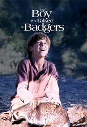 The Boy Who Talked to Badgers (1975)