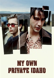 My Own Private Idaho (1991)