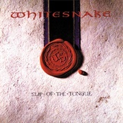 Slip of the Tongue - Whitesnake