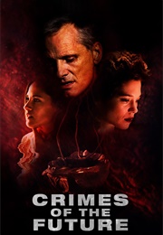 Crimes of the Future (2022)