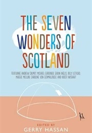 The Seven Wonders of Scotland (Gerry Hassan)