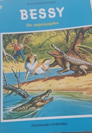 Bessy: De Opgejaagden
