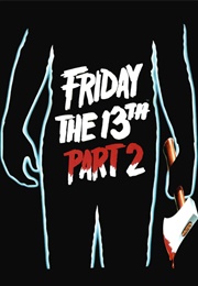 Friday the 13th Part 2 (1981)