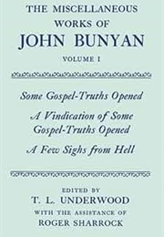 Some Gospel Truths Opened (John Bunyan)