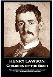 Children of the Bush (Henry Lawson)