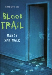 Blood Trail (Nancy Springer)