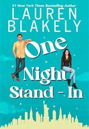 One Night Stand-In (Lauren Blakely)