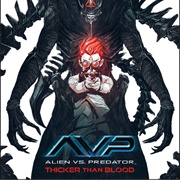Alien vs. Predator: Thicker Than Blood (Comics)