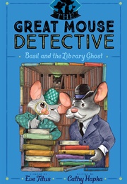 Basil and the Library Ghost (Eve Titus)