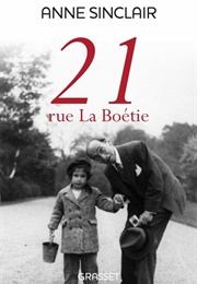 21 Rue La Boétie (Anne Sinclair)