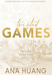 Twisted Games (Twisted 2) (Ana Huang)