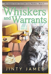 Whiskers and Warrants (Jinty James)