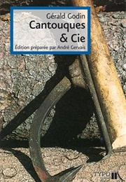 Cantouques & Cie (Gérald Godin)