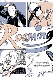 Roaming (Jillian Tamaki)