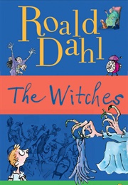 The Witches (Roald Dahl)