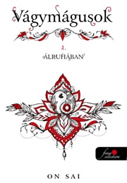 Vágymágusok 1. Álruhában (On Sai)