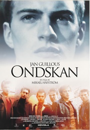 Ondskan (2003)
