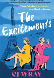 The Excitements (C.J. Wray)