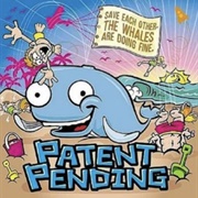 Save Each Other, the Whales Are Doing Fine (Patent Pending, 2006)