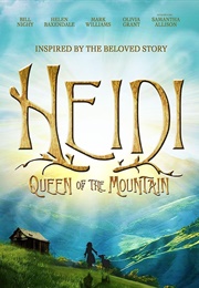 Heidi: Queen of the Mountain (2017)