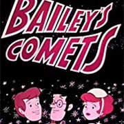Baileys Comets