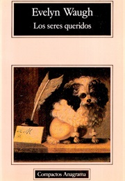 Los Seres Queridos (Evelyn Waugh)