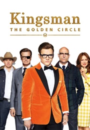 Kingsman: The Golden Circle (2017)