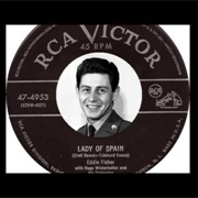 Lady of Spain - Eddie Fisher