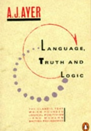 Language, Truth and Logic (A. J. Ayer)