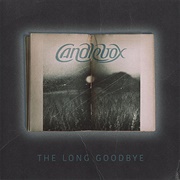 Candlebox- The Long Goodbye