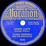 Harbour Lights - Claude Thornhill &amp; His Orchestra