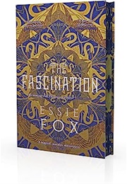 The Fascination (Essie Fox)