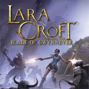 Lara Croft and the Blade of Gwynnever (Novel)