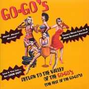 Return to the Valley of the Go-Go&#39;s (The Go-Go&#39;s, 1994)