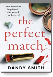 The Perfect Match (Dandy Smith)